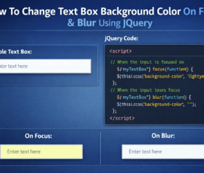 How To Change Text Box Background Color On Focus & Blur Using JQuery
