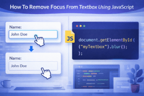 How To Remove Focus From Textbox Using JavaScript